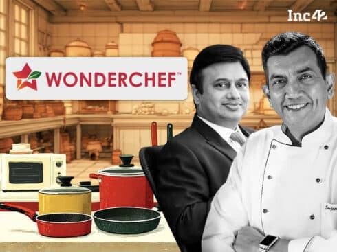 Decoding Wonderchef’s Recipe To Reach INR 800 Cr Through Smart Distribution & Innovative Kitchenware
