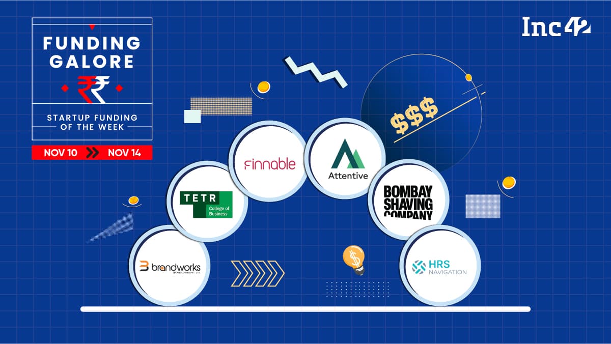 From Finnable To Bombay Shaving Company — Indian Startups Raised $163 Mn This Week