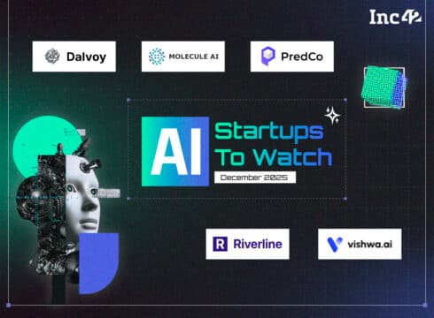 AI Startups To Watch: 5 Indian AI Startups That Caught Our Eye In December