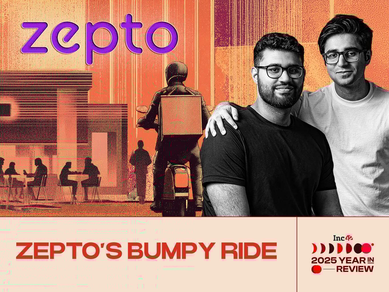 Zepto In 2025: Lost Rhythm, Bleeding Coffers And A Fresh Shot At IPO