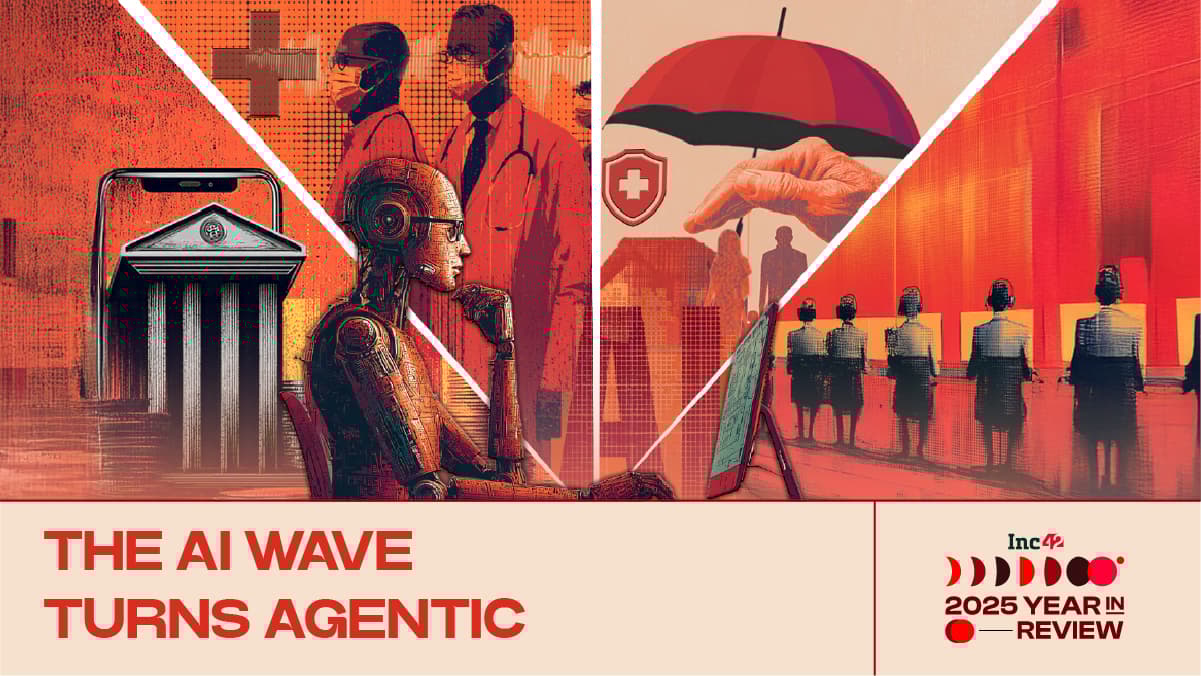 The Age Of Agents: Diving Into Indian Tech's Agentic AI Moment In 2025