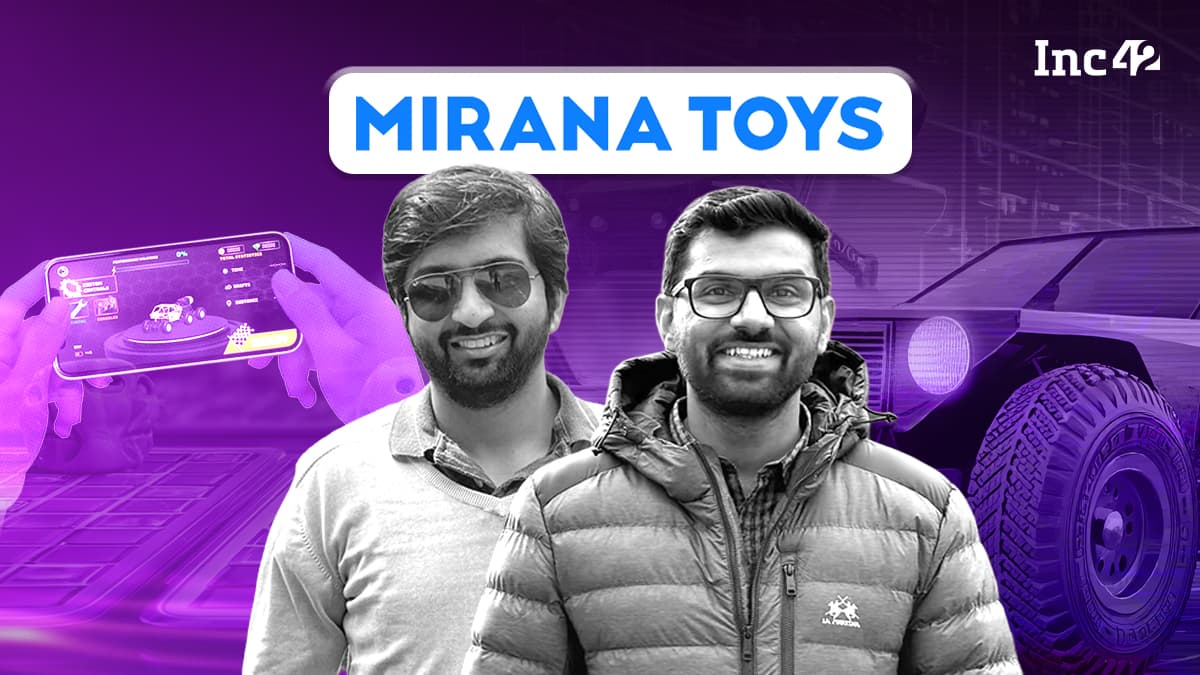 Can Mirana Toys Put India On The Global Toy Manufacturing Map?