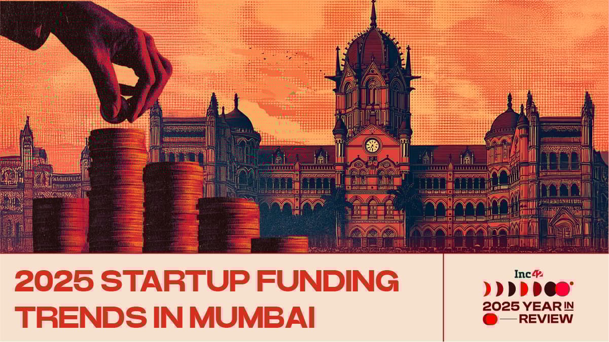 Mumbai Startup Funding Falls 46% YoY To $2.1 Bn In 2025
