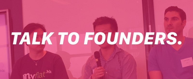 talk to founders