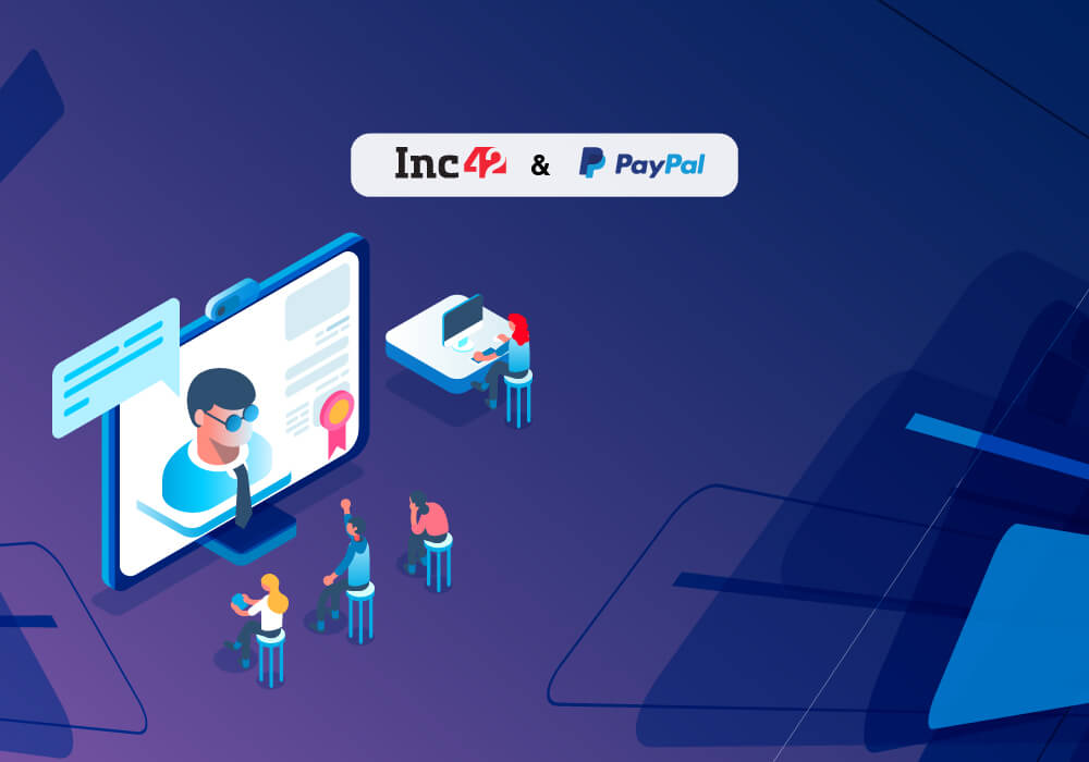 Paypal & Inc42 Presents The Rising Freelance Economy Webinar Series