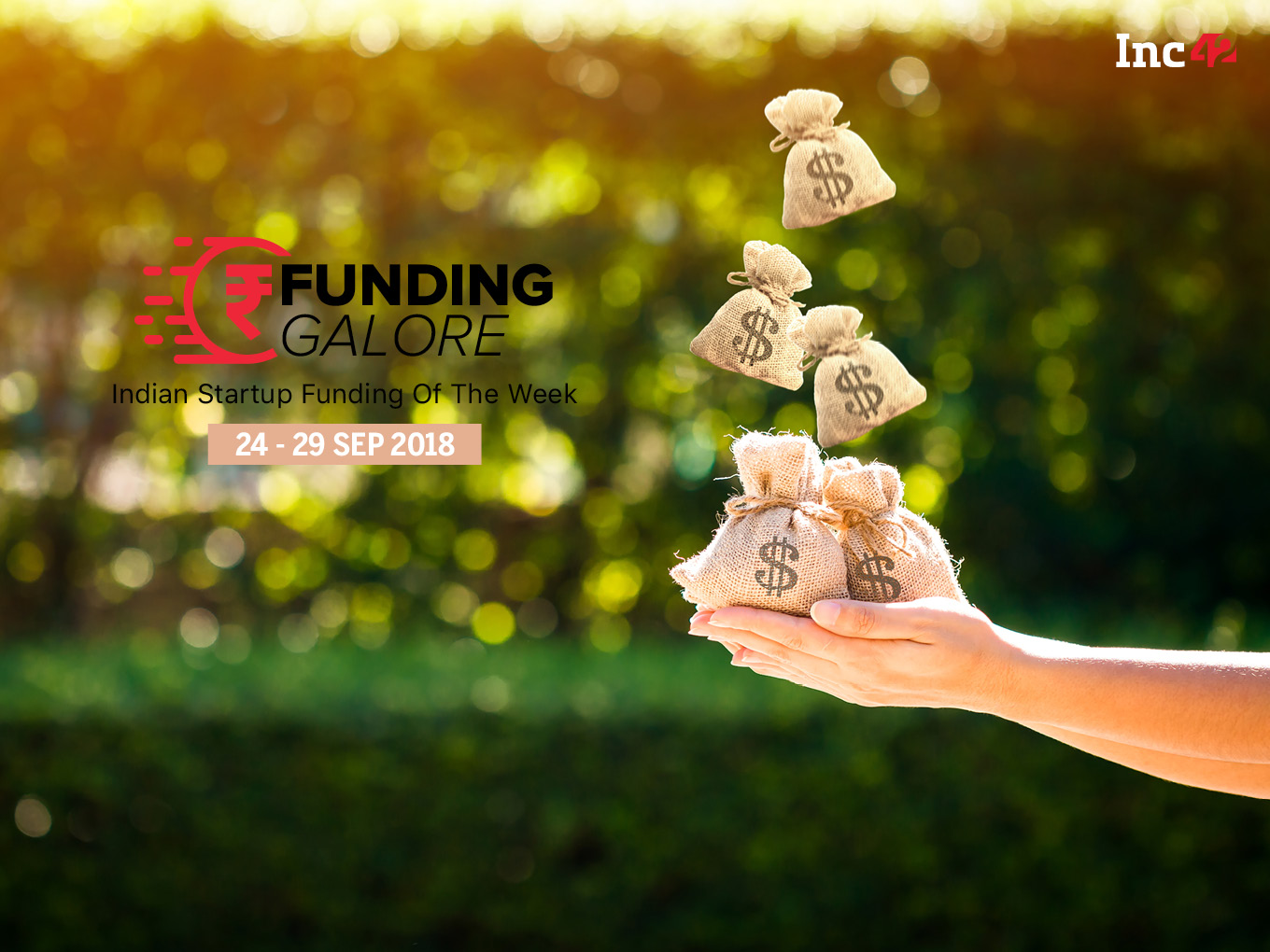 Funding Galore: Indian Startup Funding Of The Week [24-29 September]