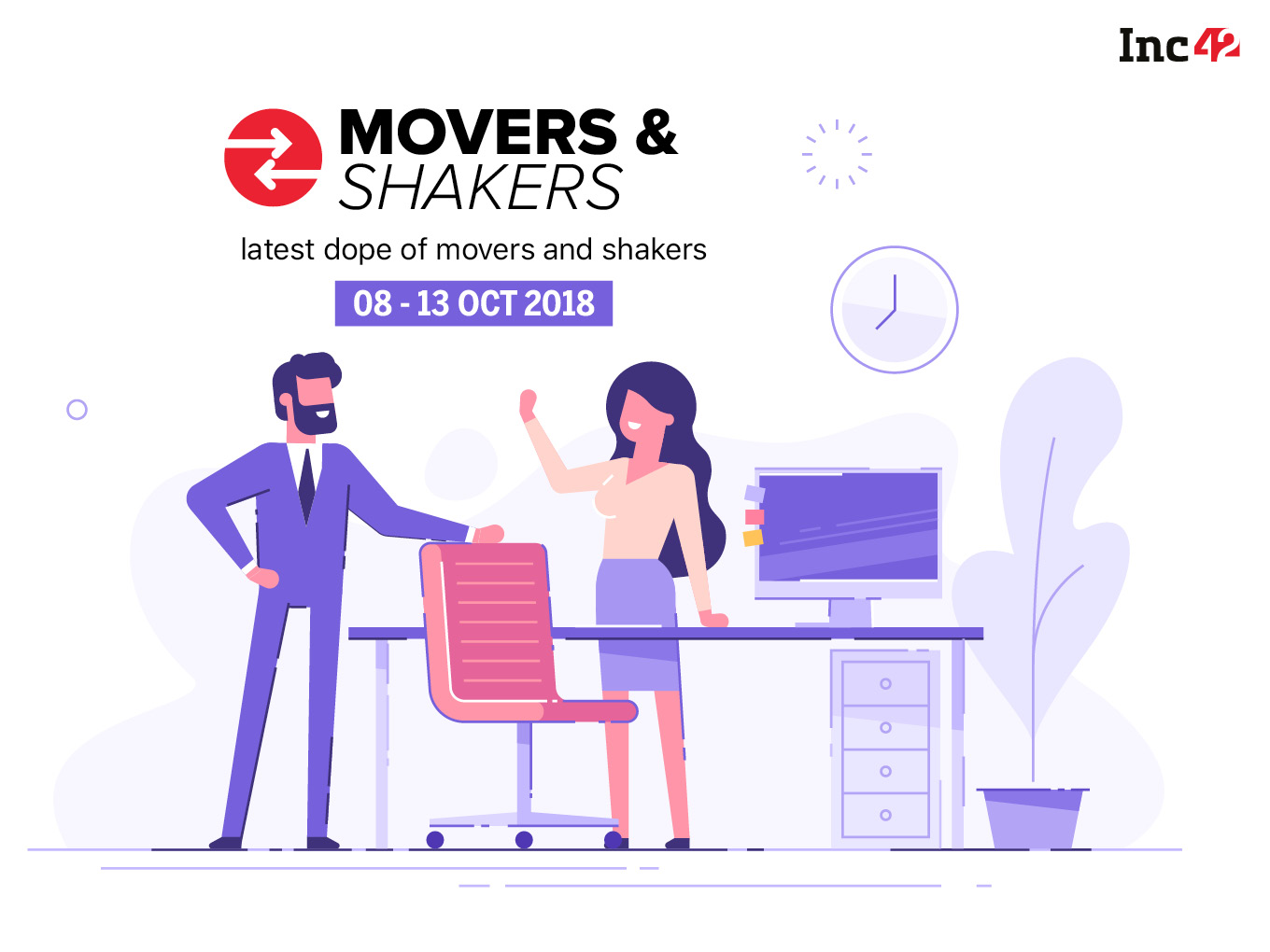 Movers And Shakers Of The Week [08 - 13 October]