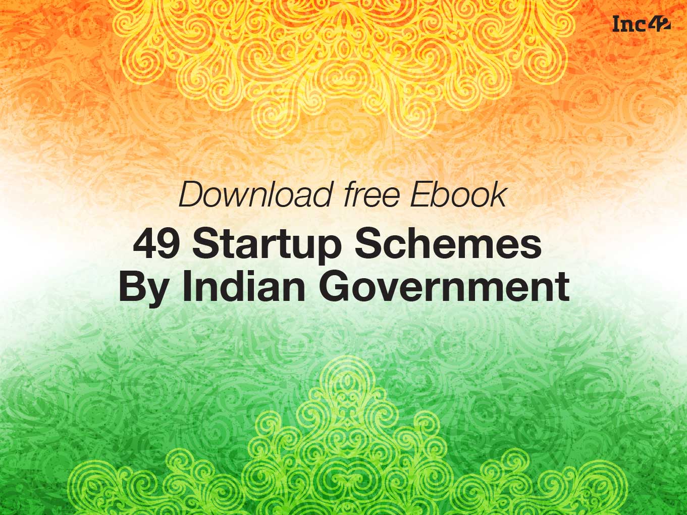 49 Startup Schemes By Indian Government