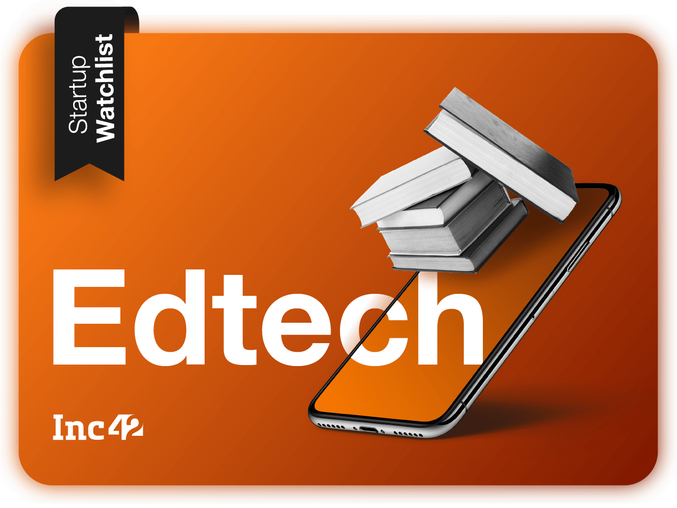 Startup Watchlist: Top Indian Edtech Startups To Look Out For In 2019