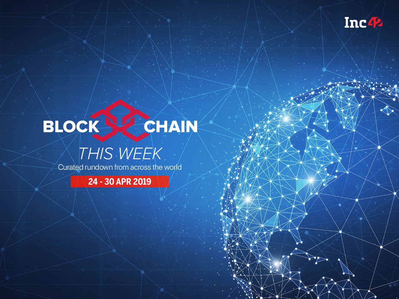 Blockchain This Week: US-Based Blockfi Expands To India And More