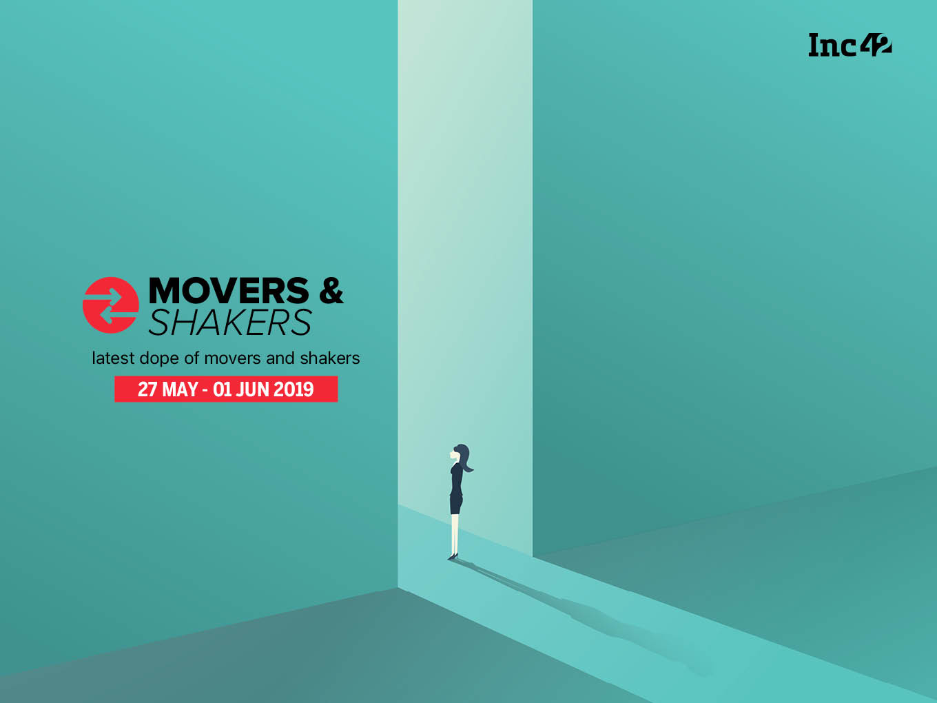 Movers And Shakers of The Week [27 May-1 June]