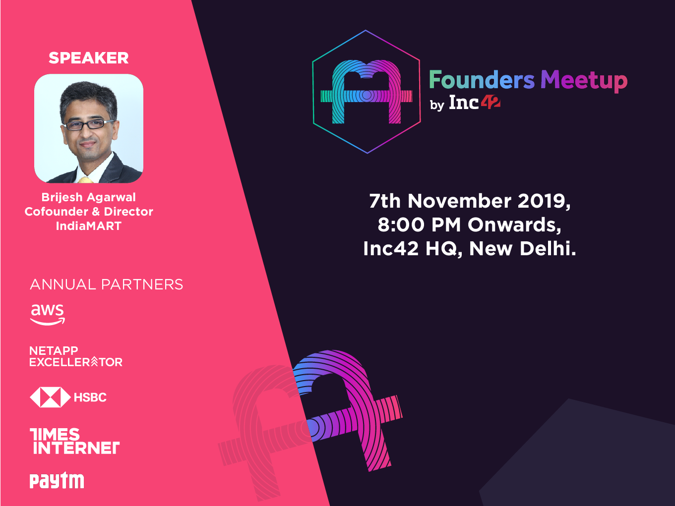 Founders Meetup In Delhi On Nov 7: IndiaMART’s Brijesh Agrawal To Engage With Early-Stage Entrepreneurs