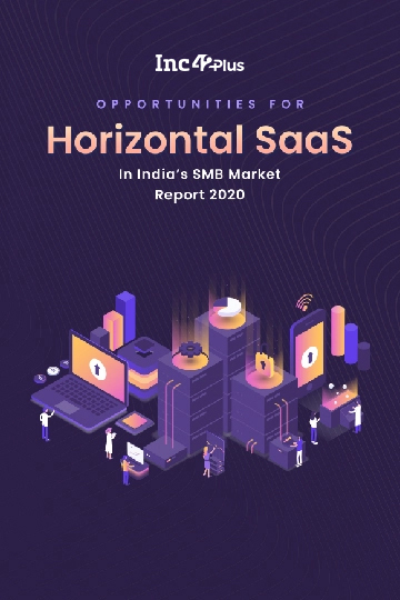 Opportunities For Horizontal SaaS In India’s SMB Market Report 2020