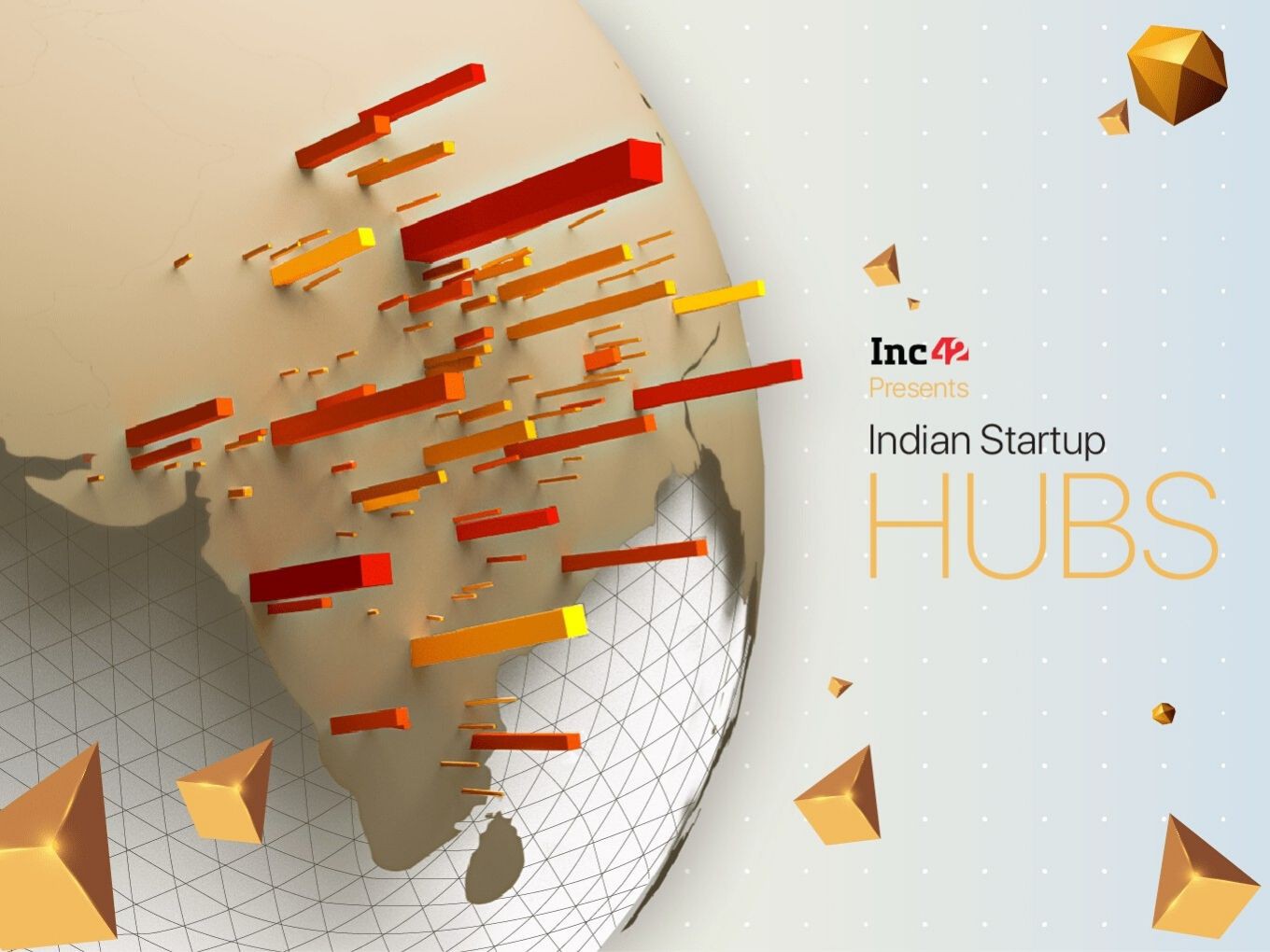Introducing Indian Startup Hubs: Spotlight Turns To India’s Emerging Startup Cities And Innovation