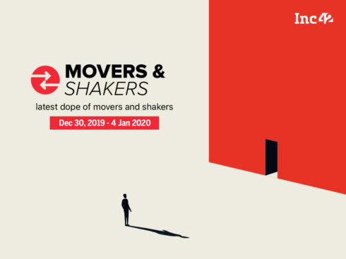 Important Movers and Shakers Of The Week [Dec 30, 2019-4 Jan 2020]
