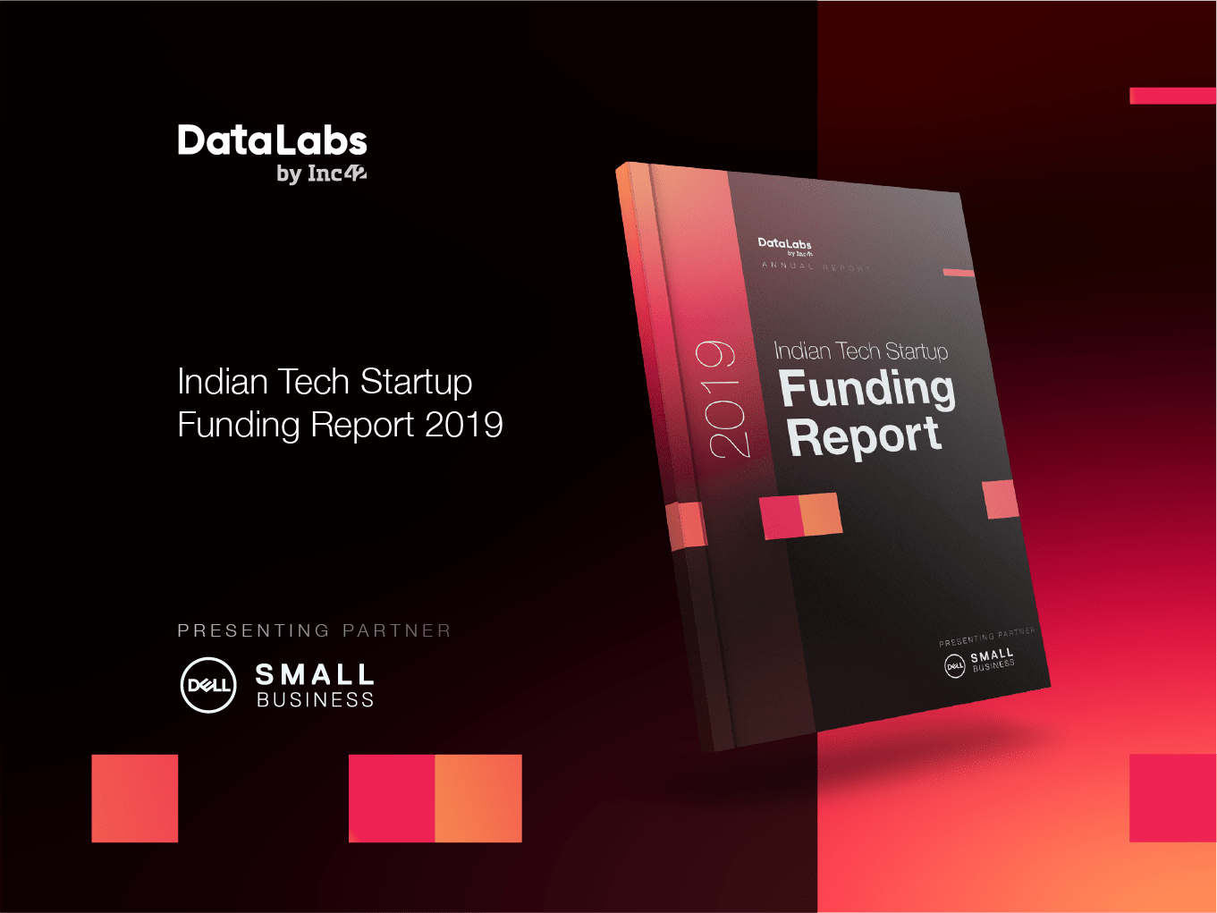 DataLabs By Inc42's Indian Tech Startup Funding Report Card For 2019