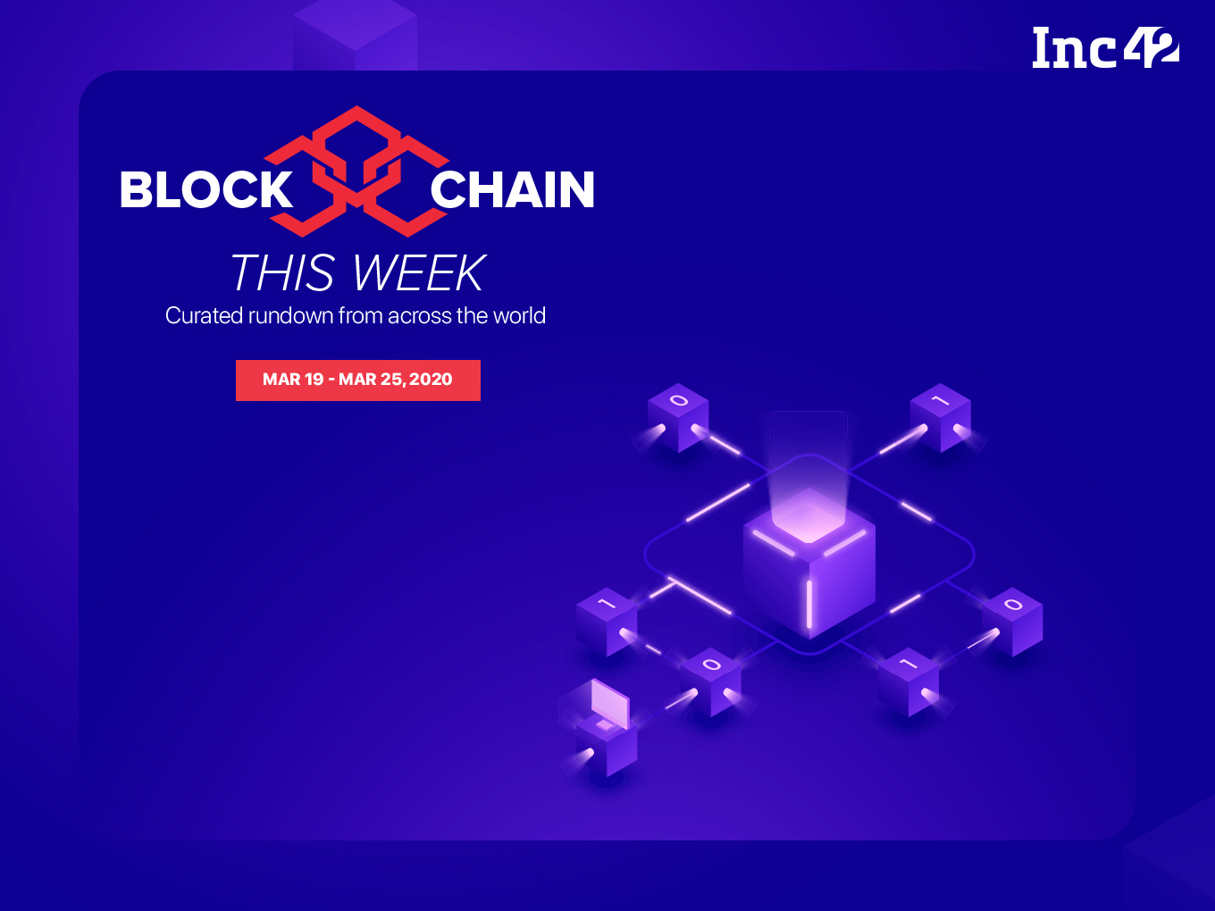 Blockchain This Week: How Blockchain Can Help Healthcare Tackle Covid-19 & More