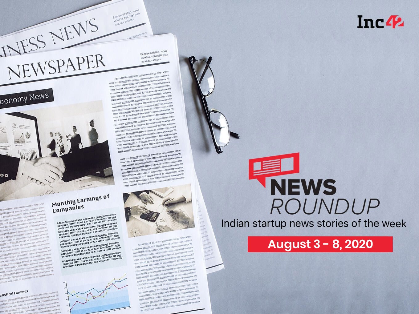 News Roundup: Indian Startup News Stories Of The Week [3-8 August]