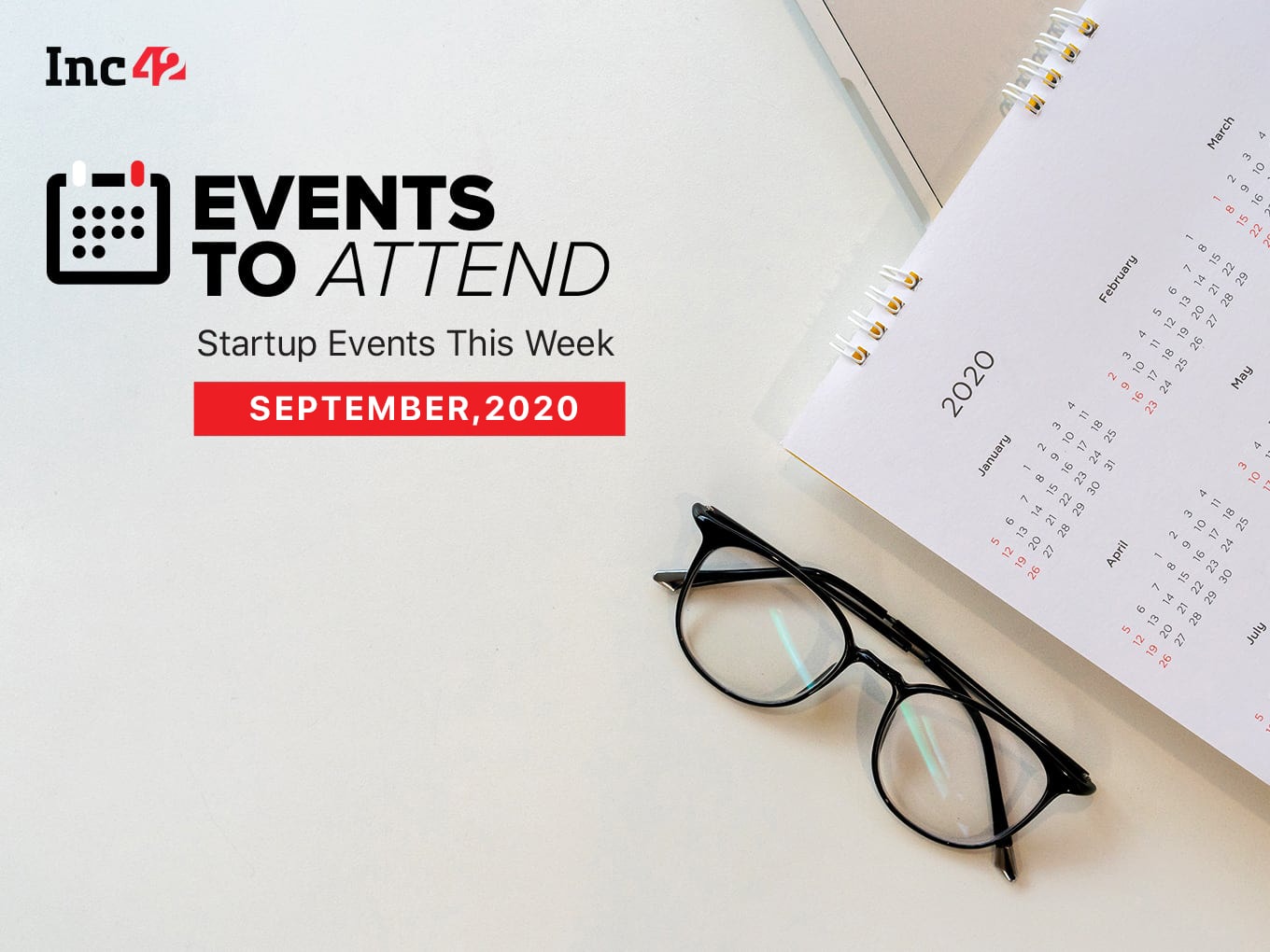 Startup Events In September: Ikigai Law’s Unscrambled, Inc42’s D2C Webinar