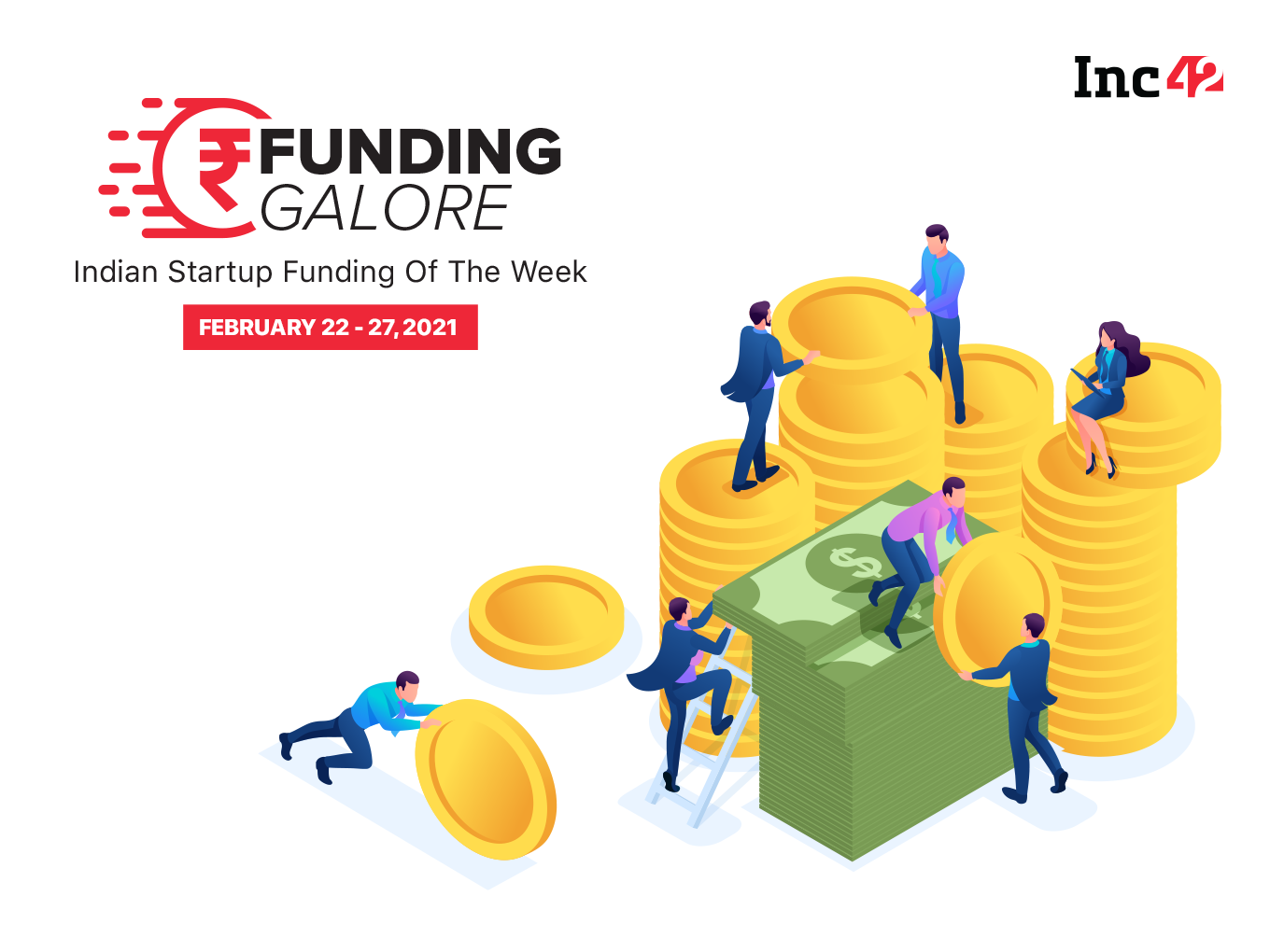 Indian Startup Funding [Feb 22 -27]: $440 Mn Raised Across 19 Deals