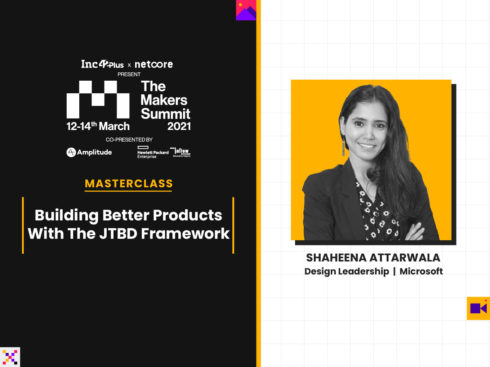 Microsoft's Shaheena Attarwala On The JTBD Framework For Products