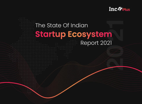 Launching The State Of Indian Startup Ecosystem Report 2021