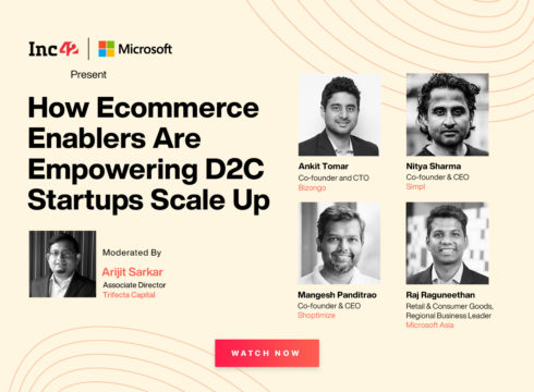 The Dialogue | How India’s Ecommerce Enablers Empowering Indian D2C Startups’ Scale-Up