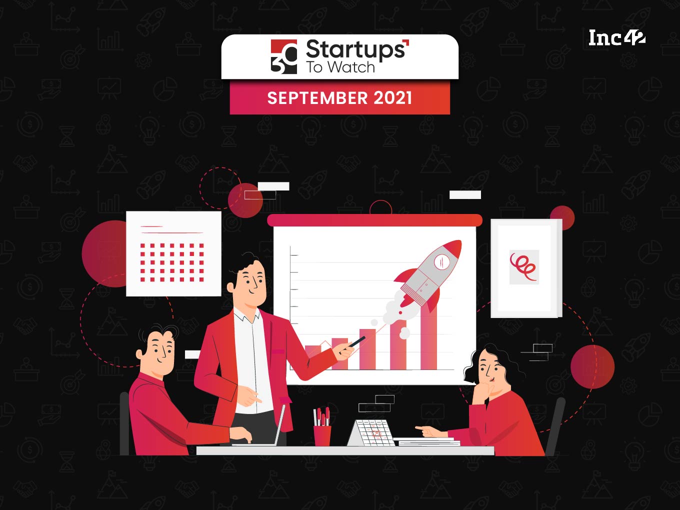 30 Startups To Watch The Startups That Caught Our Eye In September 21
