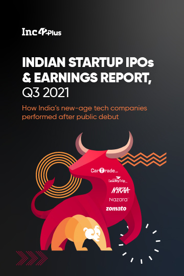 Indian Startup IPOs And Earnings: How India’s New-Age Tech Companies Performed After Public Debut
