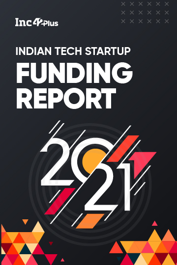 Indian Tech Startup Funding Report 2021