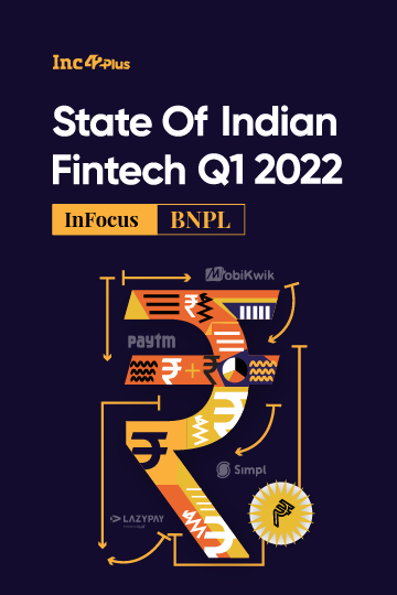 State Of Indian Fintech Report, Q1 2022