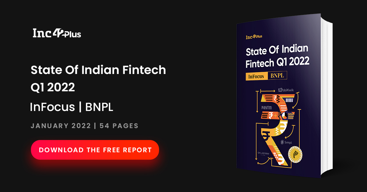 State Of Indian Fintech Report, Q1 2022 - Inc42 Media