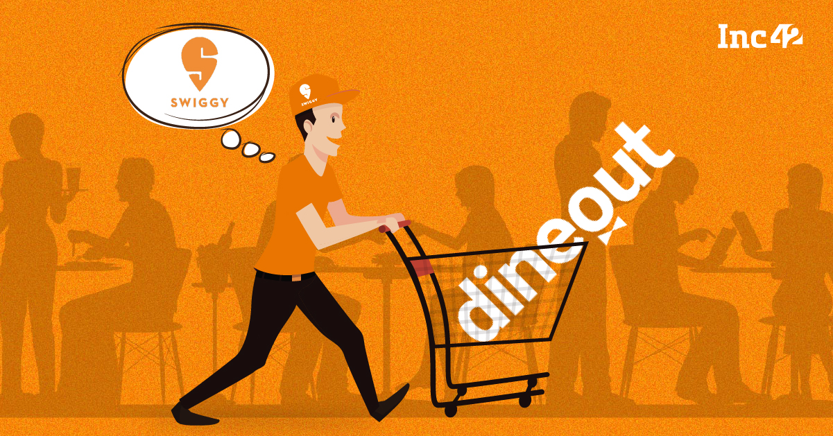 Swiggy To Acquire Dineout In A $200 Mn Deal; To Take On Zomato's Dine-In Biz