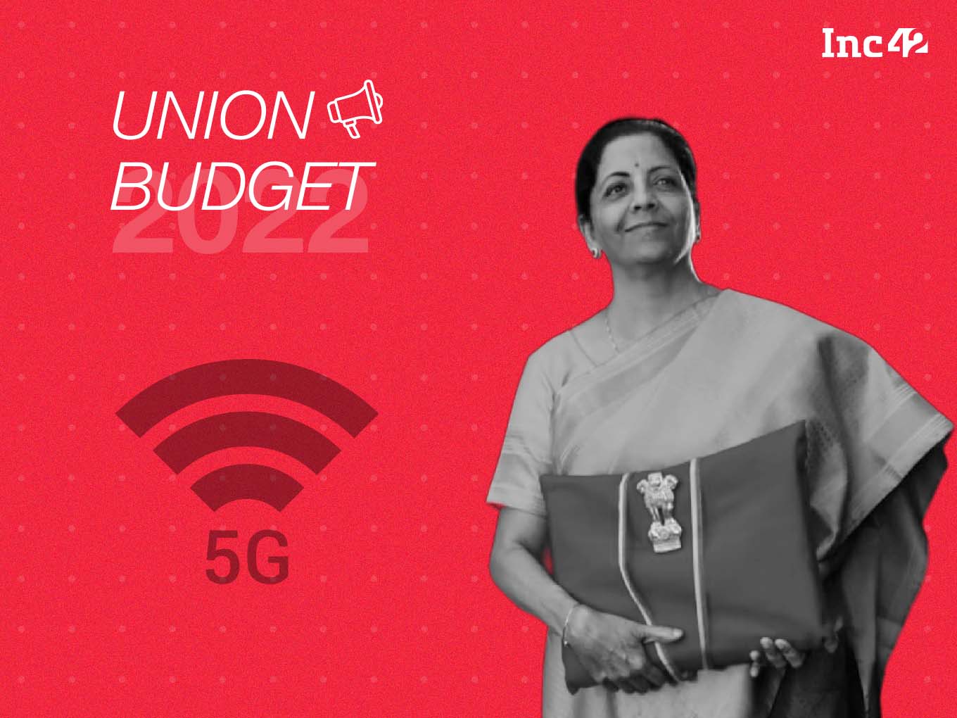 Union Budget 2022: FM Announces 5G Spectrum Auction & Network Rollout For Telcos In FY23