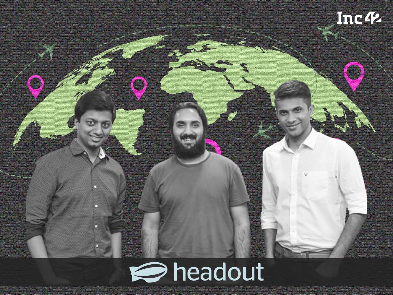Traveltech Startup Headout Raises Additional $30 Mn In Series B; Plans Expansion To 500 Cities By CY24