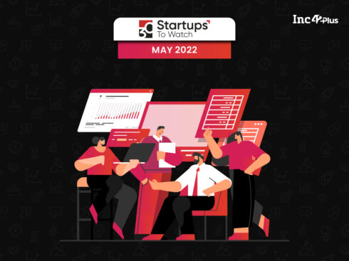 30 Startup To Watch May 2022