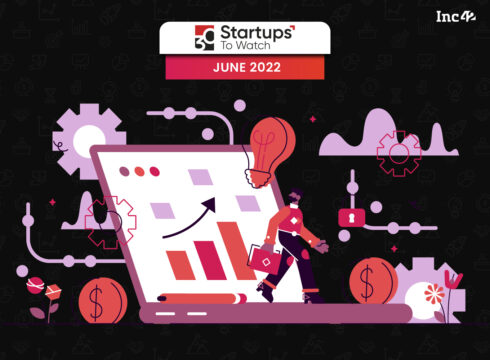 30 Startups To Watch: Startups That Caught Our Eye In June 2022 - Fintech Edition