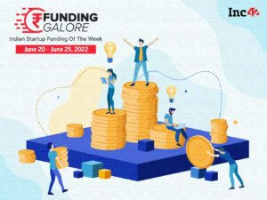 [Funding Galore] From StashfinTo Waycool — $791 Mn Raised By Indian Startups This Week