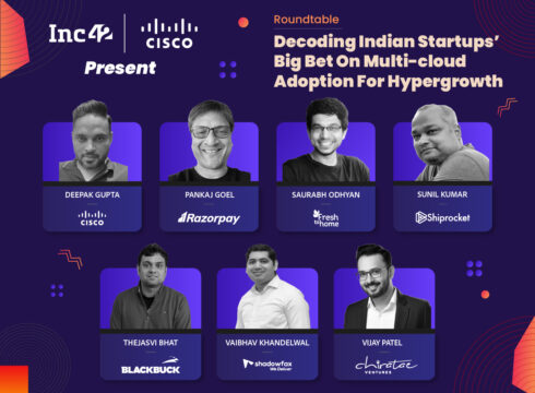 Decoding Indian Startups’ Big Bet On Multi-cloud Adoption For Hypergrowth
