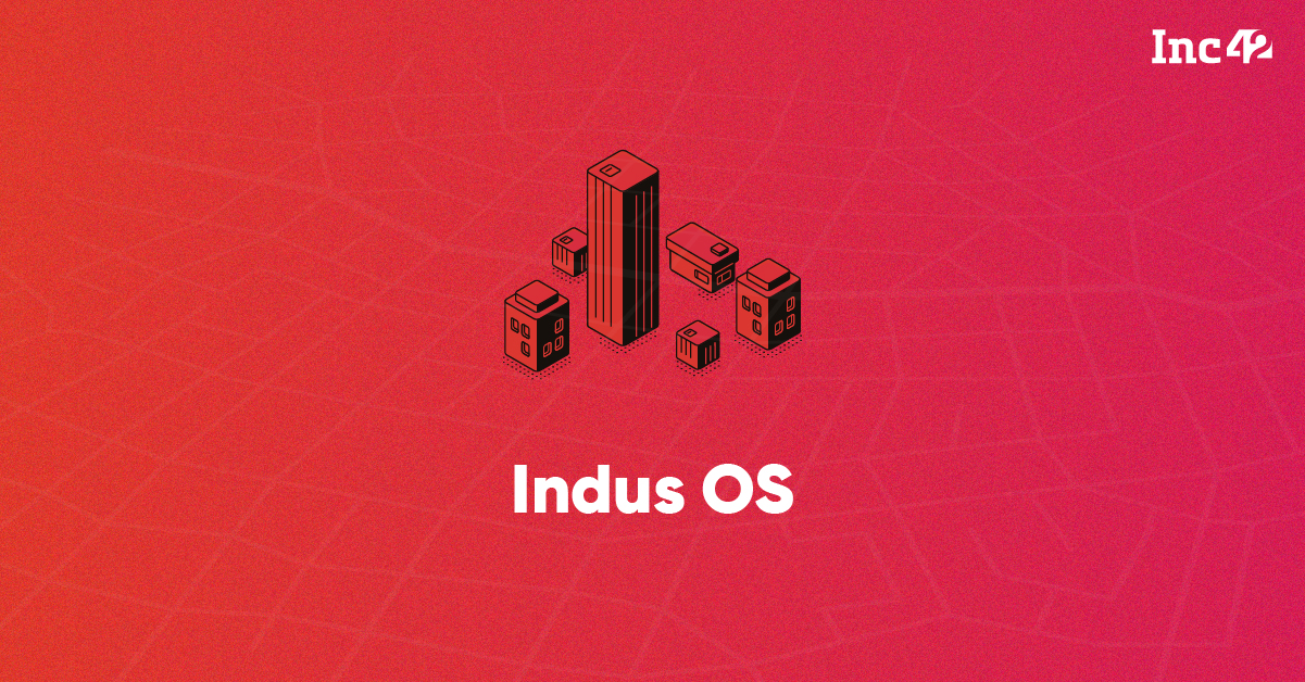Indus OS Latest News, Funding and Business Updates