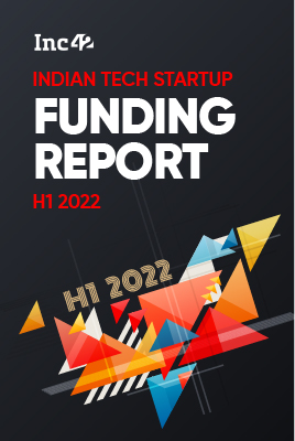 Indian Tech Startup Funding Report H1 2022