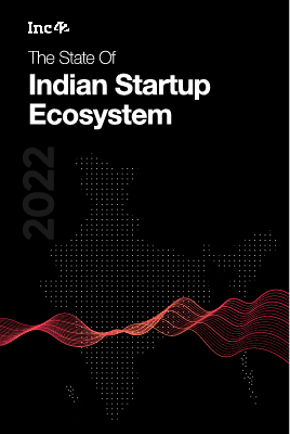 The State Of Indian Startup Ecosystem Report, 2022