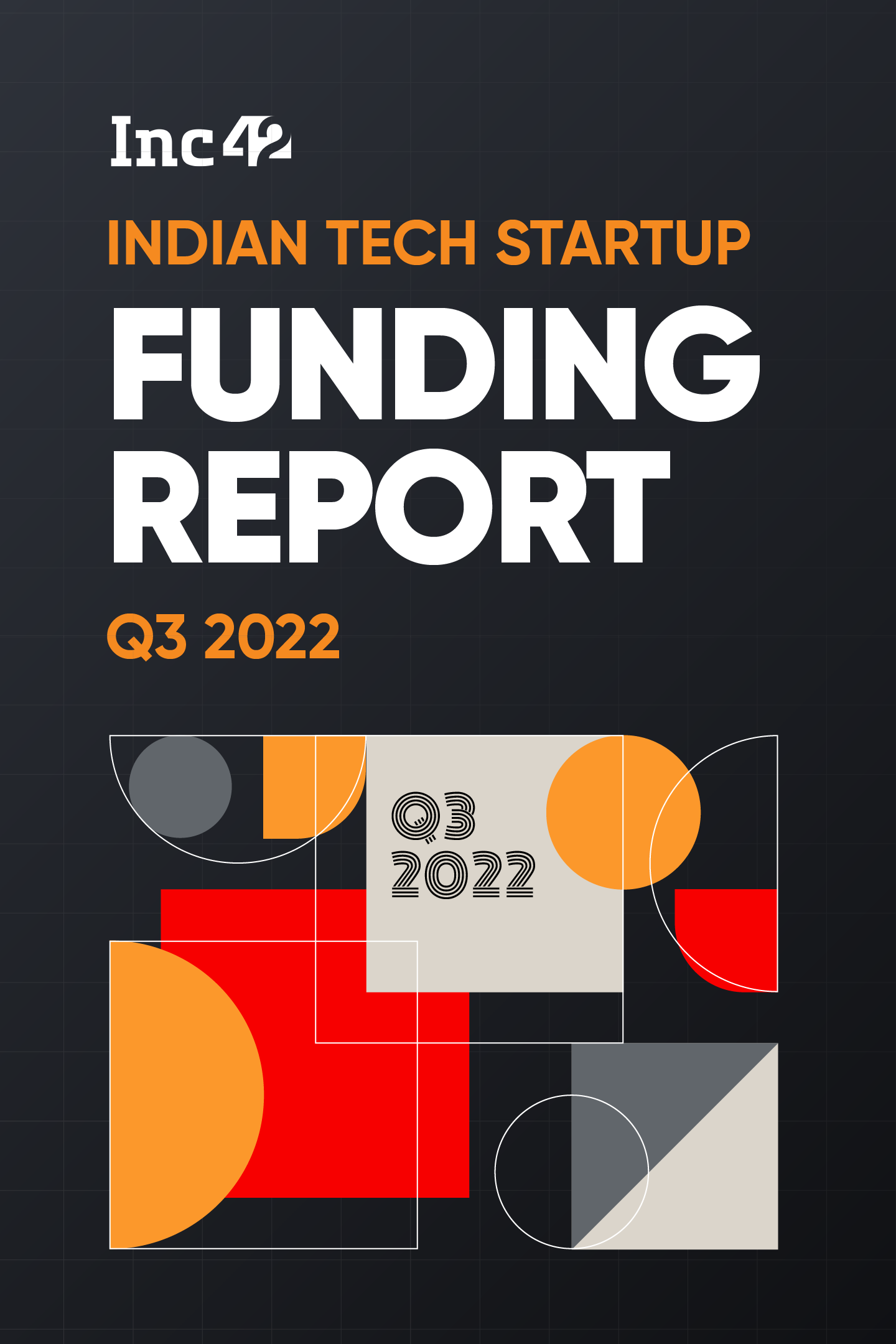 Indian Tech Startup Funding Report Q3 2022