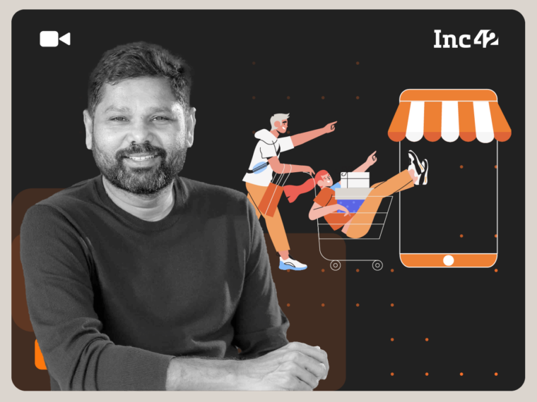 Girish Mathrubootham On How Tech Can Help D2C Brands Bring Offline Experience For Online Store
