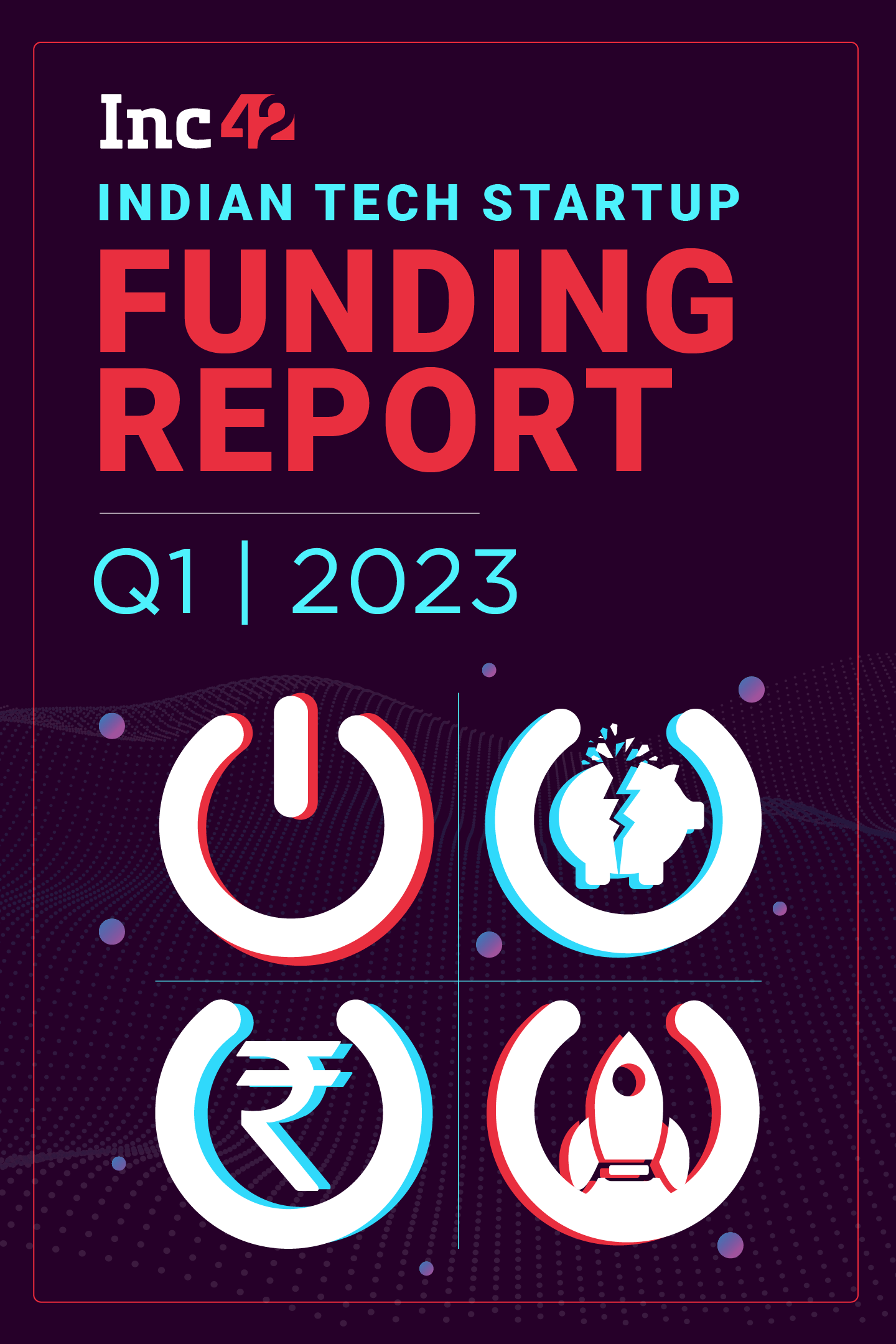 Indian Tech Startup Funding Report Q1 2023