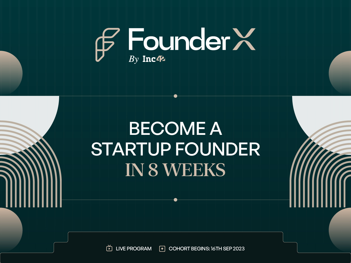 Announcing FounderX: Learn How To Build A Billion-Dollar Startup From India’s Top 1% Founders