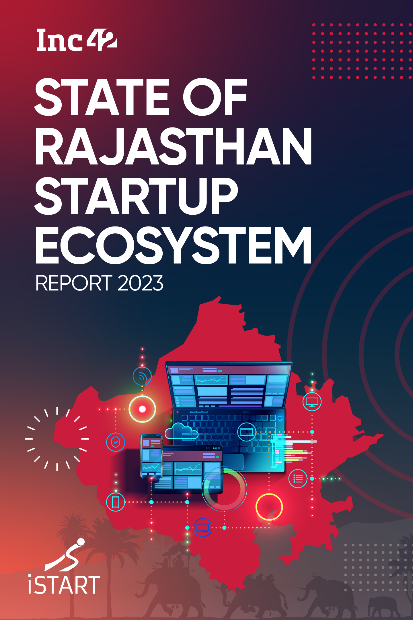 State Of Rajasthan Startup Ecosystem Report 2023 - Inc42 Media
