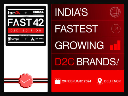FAST42 By Inc42 — India’s Most Coveted List Of Fastest Growing D2C Brands To Launch Tomorrow
