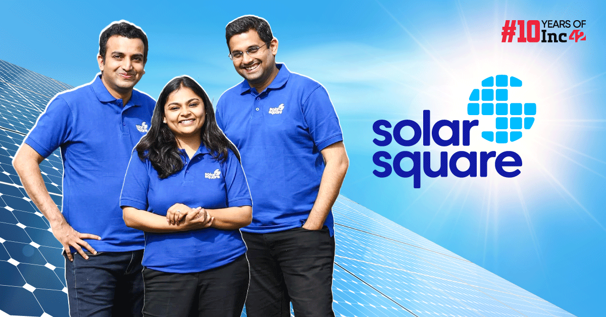 SolarSquare Is Helping Indians Harvest Solar Power With Its Full-Stack Solutions