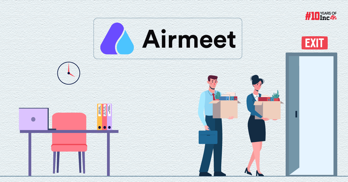 Airmeet Trims 20% Workforce In Second Restructuring Exercise Within A Year